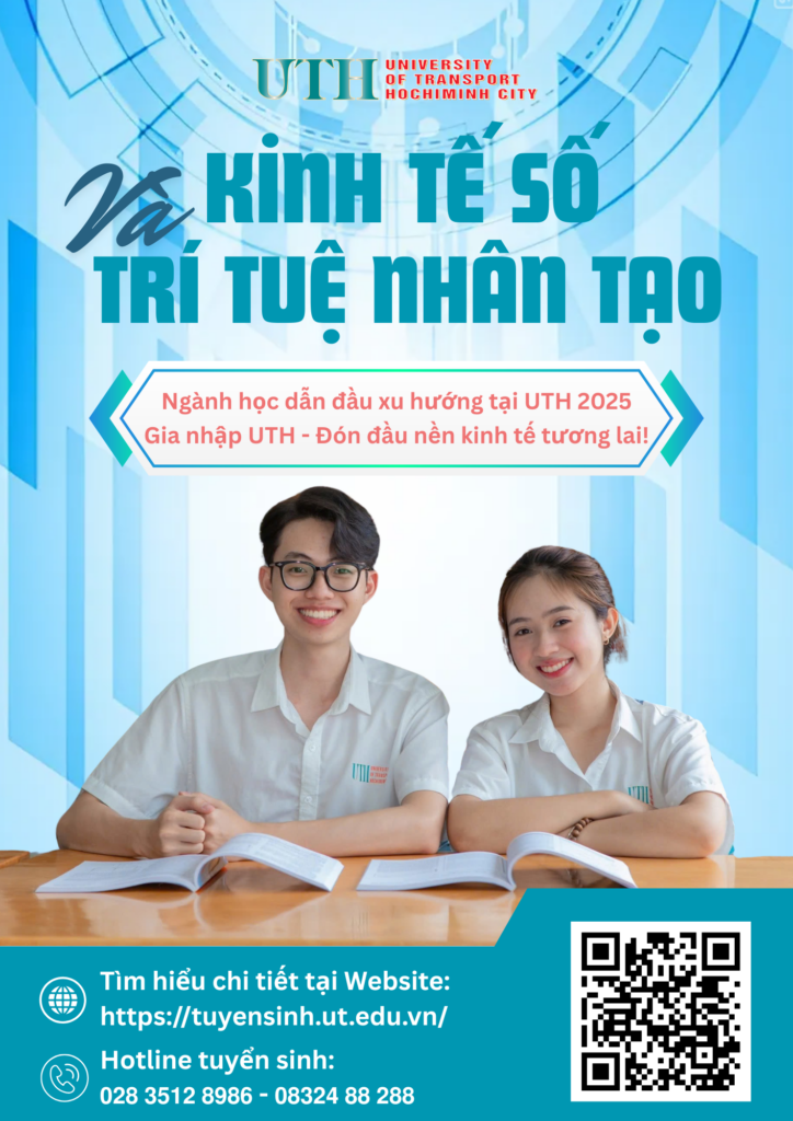 Kinh tế số và Trí tuệ nhân tạo (AI) – Ngành học dẫn đầu xu hướng tại UTH năm 2025
